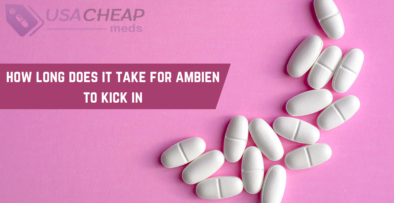 How long does it take for Ambien to kick in